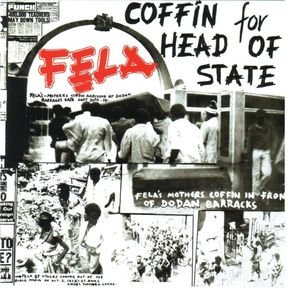 NigeriaDecides2023 - Coffin For Head Of State Lyrics by Fela Kuti