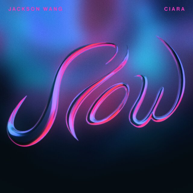 'Slow' Lyrics by Jackson Wang Feat Ciara