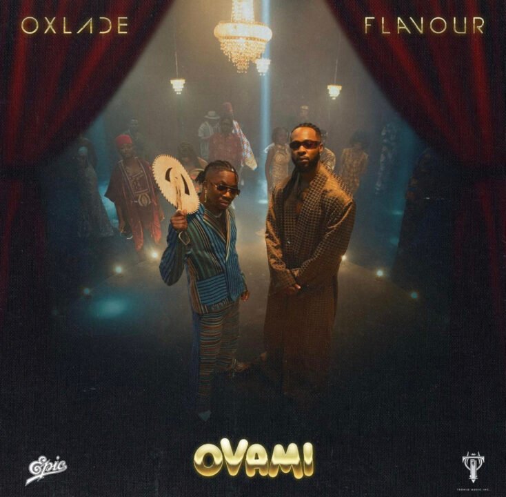 Ovami Lyrics by Oxlade Feat Flavour
