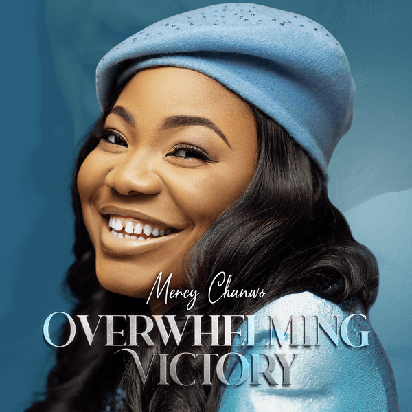 Overwhelming Victory Album Cover by Mercy Chinwo